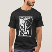 STATAZEET BE Quiet STATAZIT Grappig Italiaans-Amer T-shirt (Voorkant)