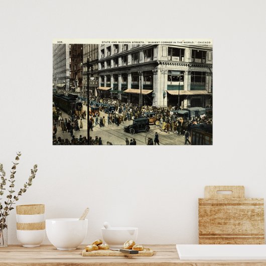 State & Madison Sts., Chicago IL, 1922  Poster (Keuken)