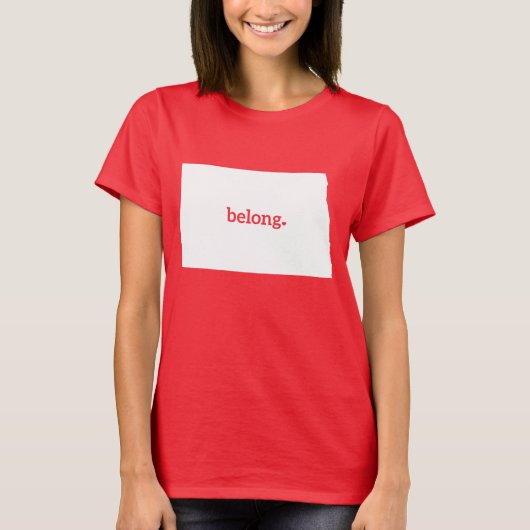 State Map North Dakota Belong T-shirt (Voorkant)