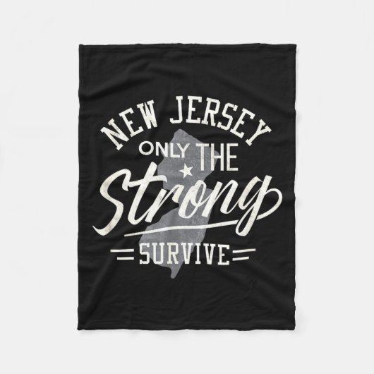 State Of New Jersey Funny Only The Strong Survive  Fleece Deken (Voorkant)