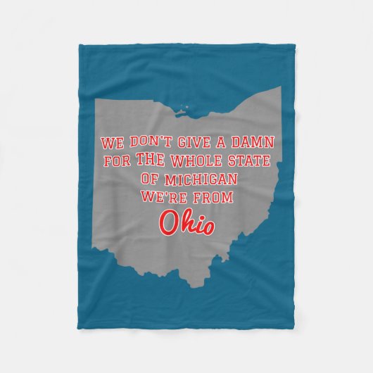 State Of Ohio We Don't Give A For Michigan  Fleece Deken (Voorkant)