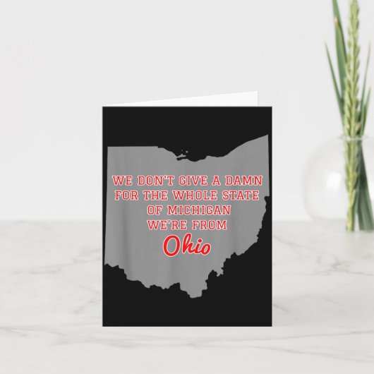 State Of Ohio We Don't Give A For Michigan Kaart (Voorkant)