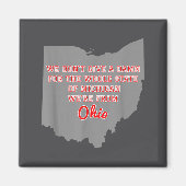 State Of Ohio We Don't Give A For Michigan  Magneet (Voorkant)