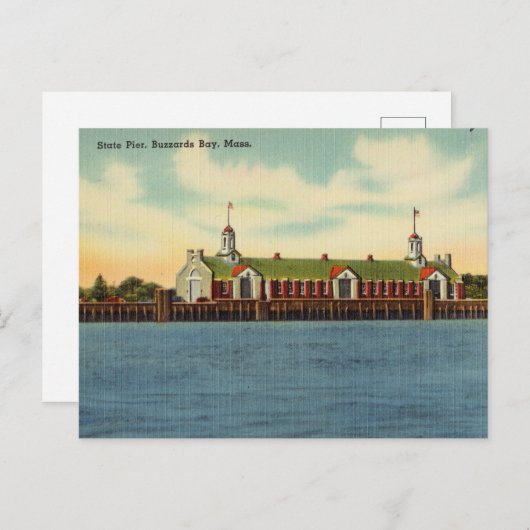  State Pier, Buzzards Bay, Massachusetts Briefkaart (Voorkant / Achterkant)