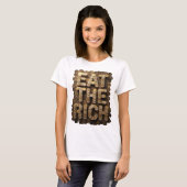 Statement Goud EAT THE RICH Tekst Ontwerp T-shirt (Voorkant volledig)