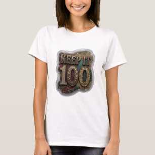 Statement Goud KEEP IT 100 Citat Shirt