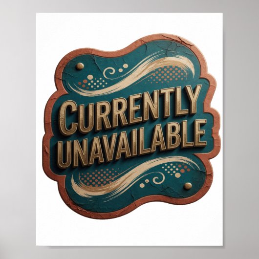 Statement Goud NIET BESCHIKBAAR 3D Tekst Kunst Poster (Voorkant)