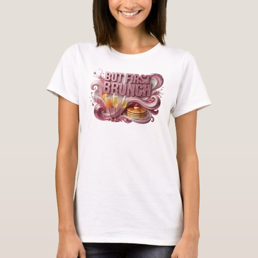 Statement Rode MAAR EERST BRUNCH T-shirt (Voorkant)