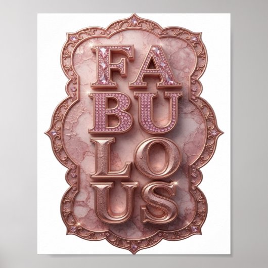 Statement Roze FABULOUS Maatwerk Ontwerp Poster (Voorkant)