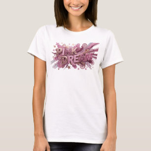 Statement Roze ROZE DROOM Custom T-shirt