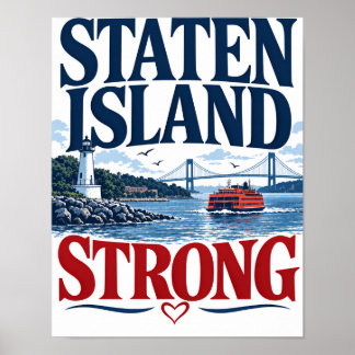 Staten Island NYC Sterk Hart Poster