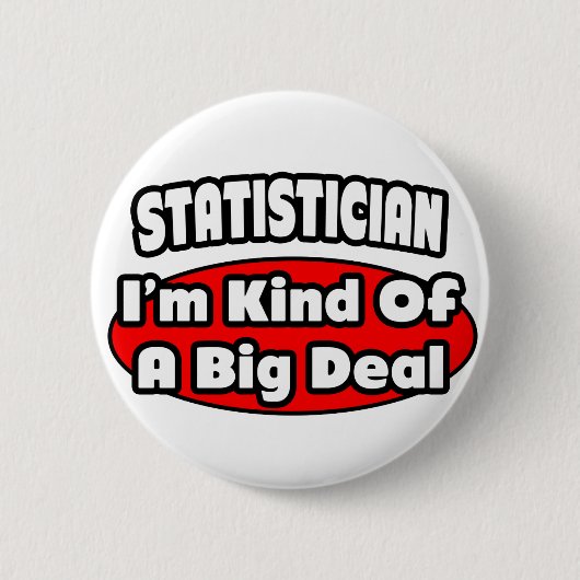 statisticus... belangrijk onderdeel ronde button 5,7 cm (Voorkant)