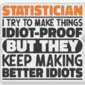 statisticus Ik probeer om dingen grappig citaat ko Sticker (Voorkant)