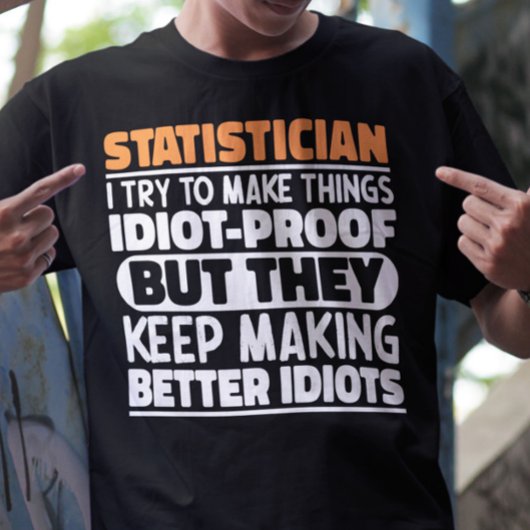 statisticus Ik probeer om dingen grappig citaat ko T-shirt