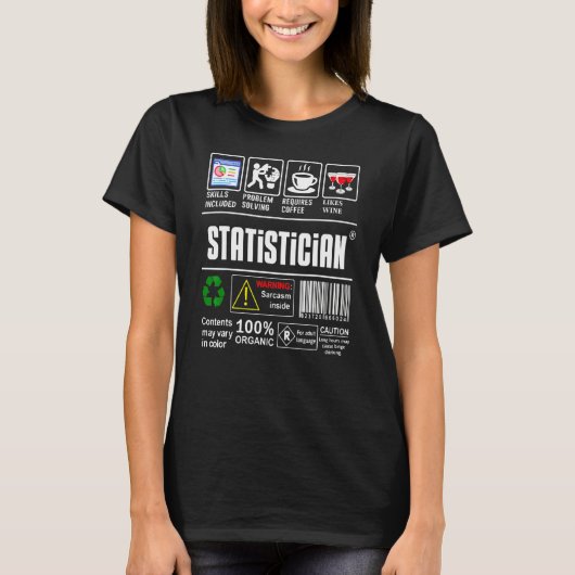 Statisticus Label Vaardigheden Probleemoplossing K T-shirt (Voorkant)