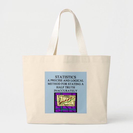 STATISTIEK statisticus humor Grote Tote Bag (Voorkant)