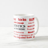 Statistisch zweet woorden Funny Statistician Gift Koffiemok (Voorkant rechts)