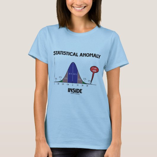 Statistische anomaly Inside (Bell Curve I Am) T-shirt (Voorkant)