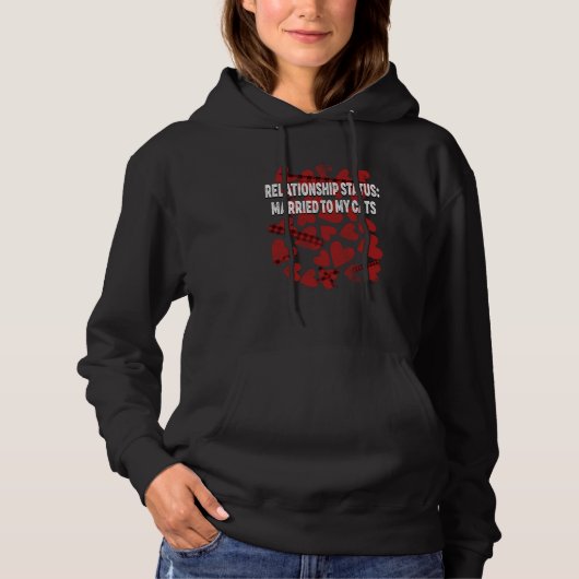 Status Married to Cats Valentines Day Humor Hoodie (Voorkant)