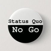 Status Quo Ronde Button 5,7 Cm (Voorkant)
