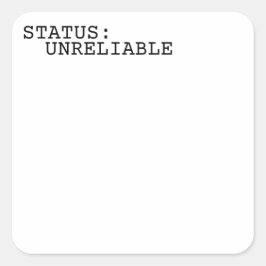 Status Unreliable Minimalist Typewriter Sticker