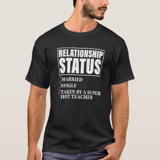 Status van relatie door superleraar warme t-shirt (Voorkant)