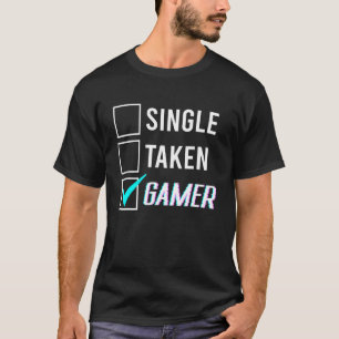 Status van relatie Enkele-genomen gamer 1 T-shirt