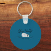 Stay A Salty Stural Orthostatic Tachycardia Syndro Sleutelhanger (Voorkant)