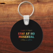Stay At Ho Moual Funny Design  Sleutelhanger (Voorkant)