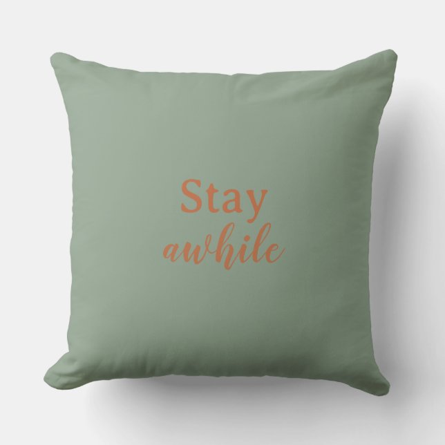 Stay Awhile Sage Warm Sand Terracotta Typography Kussen (Voorkant)