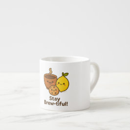 Stay Brew-tiful – Cute Coffee, Lemon & Cookie  Espresso Kop