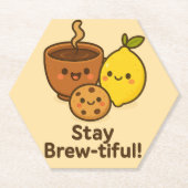 Stay Brew-tiful – Cute Coffee, Lemon & Cookie Kartonnen Onderzetters (Voorkant)