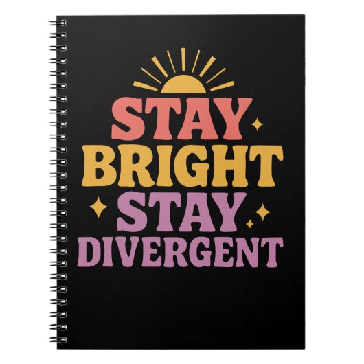 Stay Bright, Stay Divergent Notitieboek (Voorkant)
