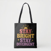 Stay Bright, Stay Divergent Tote Bag (Voorkant)
