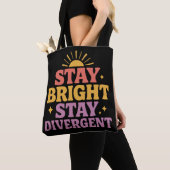 Stay Bright, Stay Divergent Tote Bag (Dichtbij)