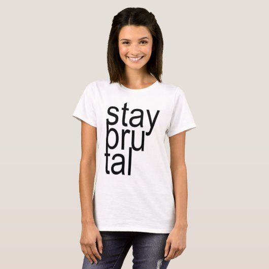 STAY BRUTAL Camisole T-shirt (Voorkant volledig)