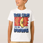 Stay Calm and go Bananas! T-shirt (Voorkant)