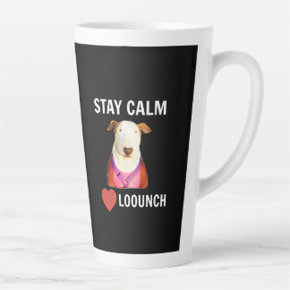 STAY CALM - LOVE LOOUNCH, Latere Mok