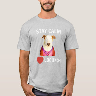 STAY CALM - LOVE LOOUNCH, Mannen T-shirt