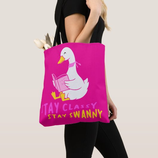  Stay Classy Stay Swanny Funny Reading Swanny Tote Bag (Dichtbij)