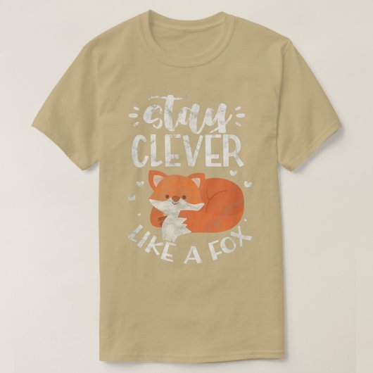 Stay Clever Like A Fo Foes Kawaii Distressed  T-shirt (Design voorkant)