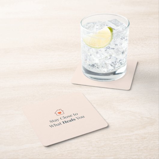 Stay Close to What Heals You Minimal Motivational  Kartonnen Onderzetters (Insitu)