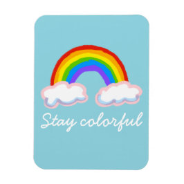 Stay colorful magneet