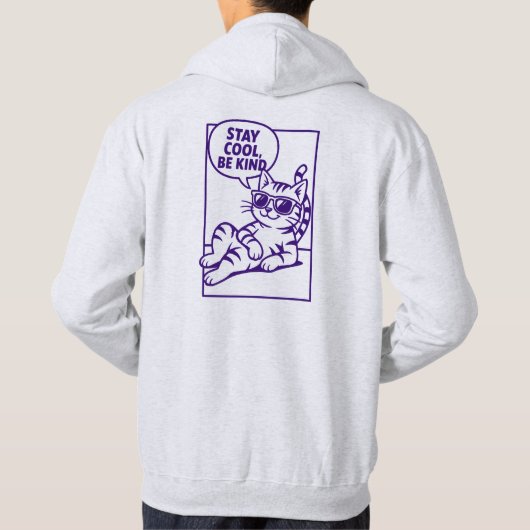Stay Cool Be Kind Chill Cat Positivity Hoodie (Achterkant)