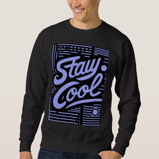 Stay Cool Retro Script Crewneck Sweatshirt (Voorkant)