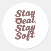 "Stay Cozy Stay Kind" with Cute Bear Ronde Sticker (Voorkant)
