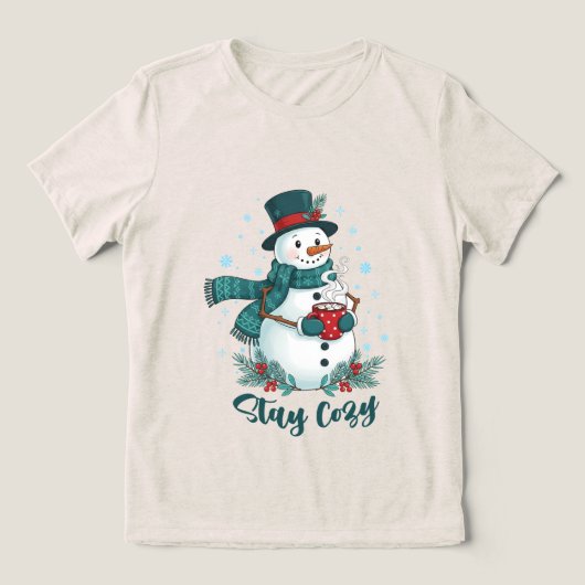 Stay Cozy Winter Snowman With Hot Cocoa Tri-Blend Shirt (Design voorkant)