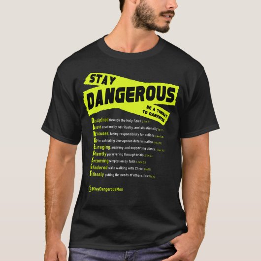 Stay Dangerous - Zwart Value T-shirt (Voorkant)