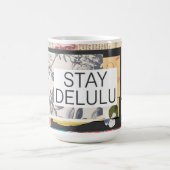 Stay Delulu Koffiemok (Center)