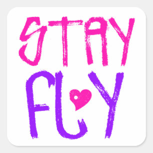 Stay Fly retro 90s slang Vierkante Sticker